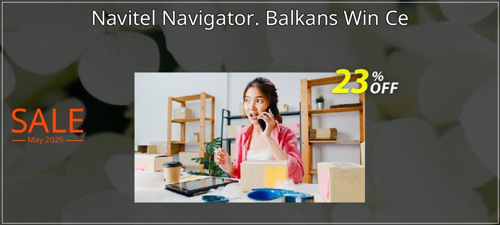 Navitel Navigator. Balkans Win Ce coupon on National Walking Day offer