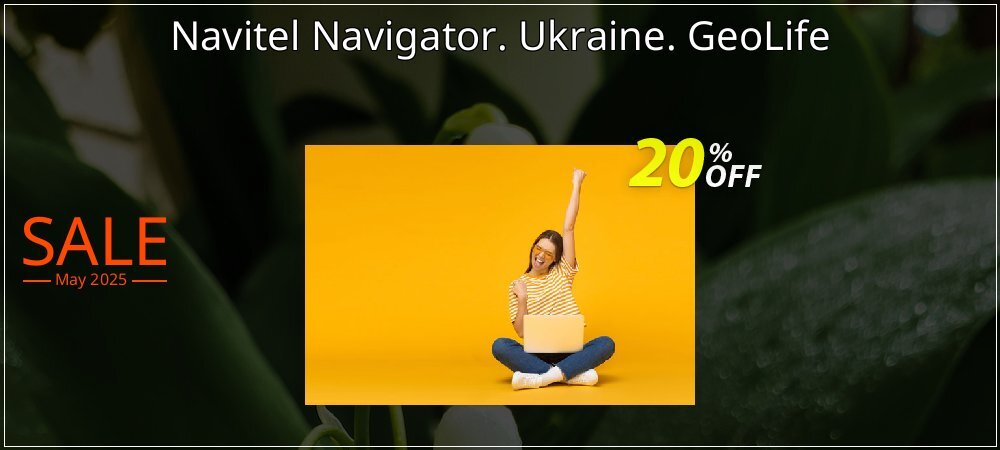 Navitel Navigator. Ukraine. GeoLife coupon on April Fools' Day offer