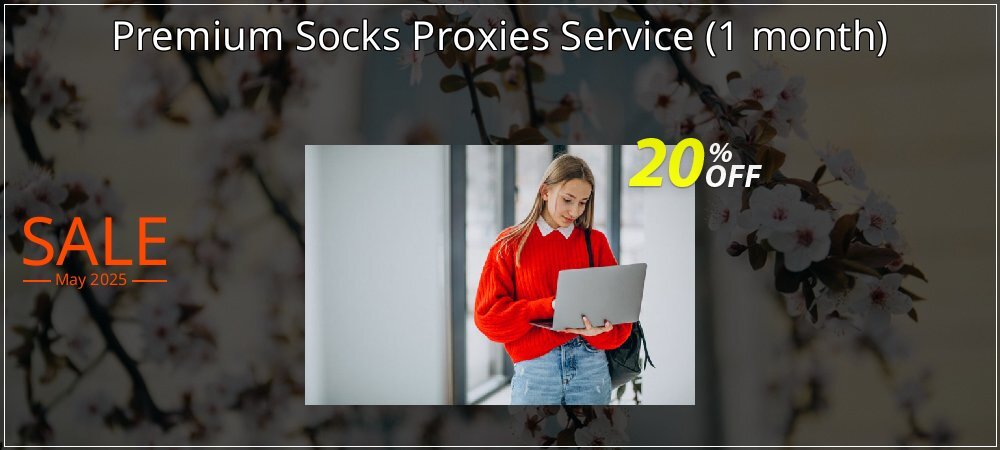 Premium Socks Proxies Service - 1 month  coupon on Palm Sunday sales