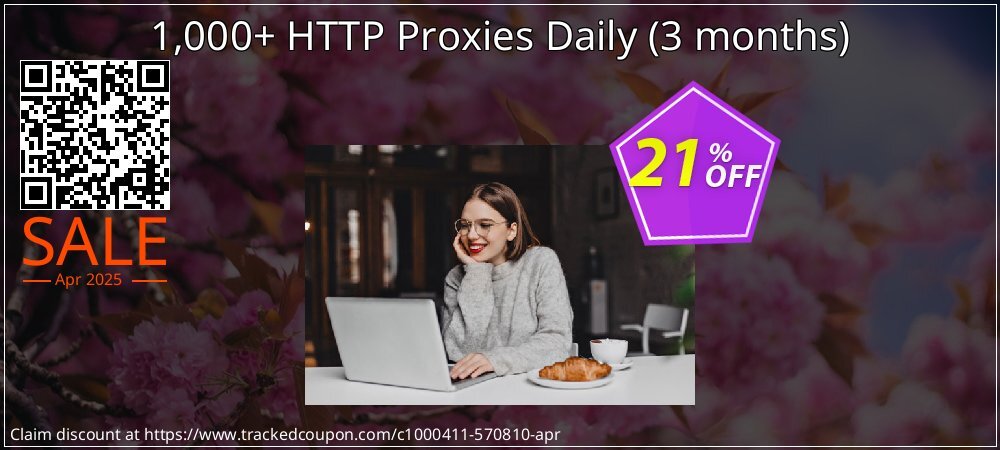 1,000+ HTTP Proxies Daily - 3 months  coupon on National Walking Day discount