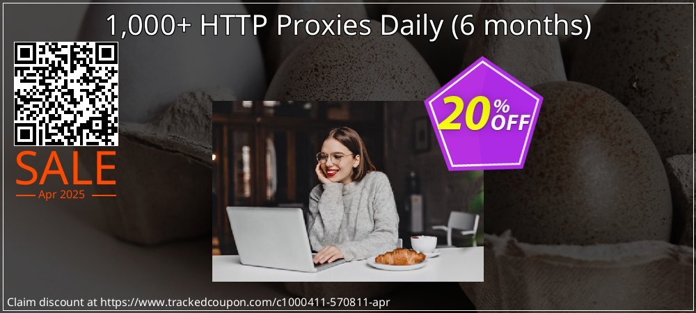 1,000+ HTTP Proxies Daily - 6 months  coupon on National Loyalty Day offering sales