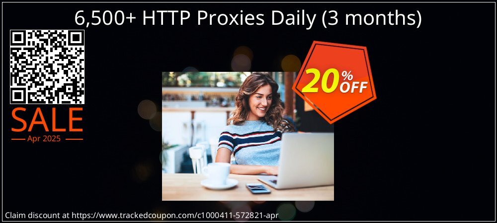 6,500+ HTTP Proxies Daily - 3 months  coupon on World Party Day discounts