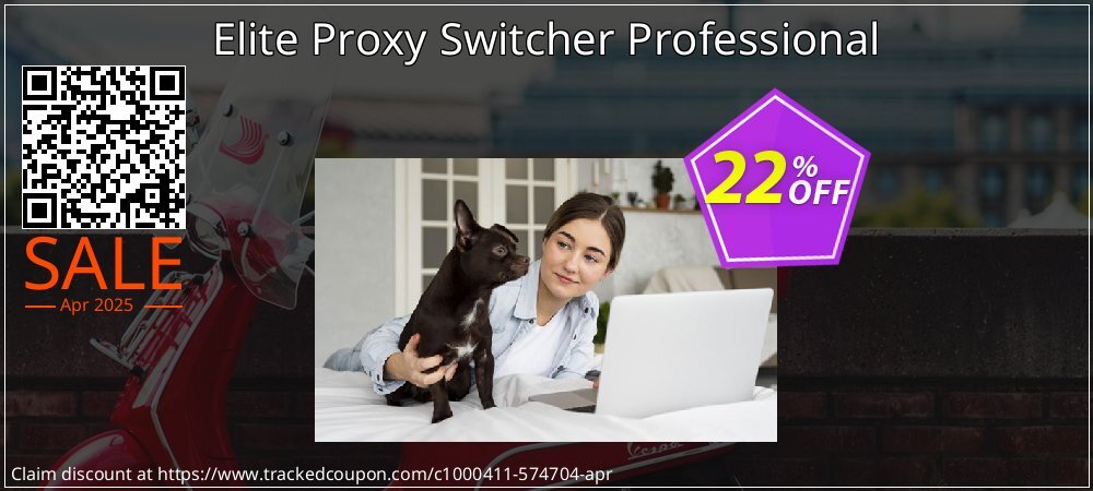 Elite Proxy Switcher Professional coupon on Tell a Lie Day sales