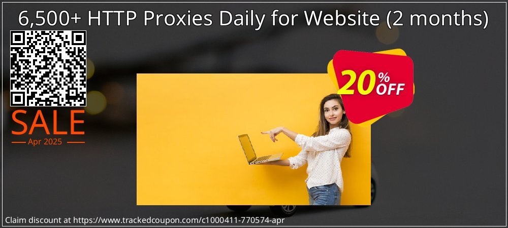 6,500+ HTTP Proxies Daily for Website - 2 months  coupon on Tell a Lie Day discount