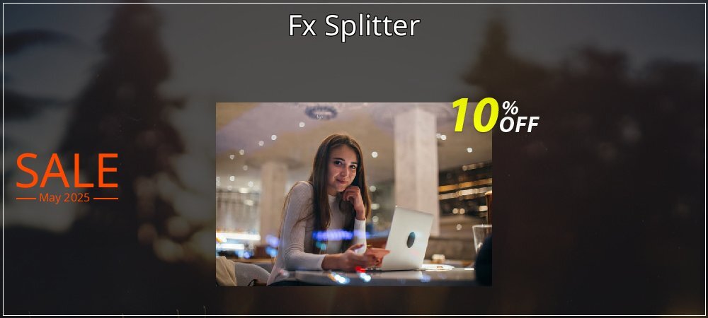 Fx Splitter coupon on Virtual Vacation Day offer