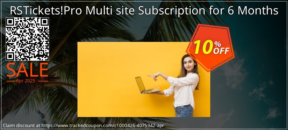 RSTickets!Pro Multi site Subscription for 6 Months coupon on Working Day offer