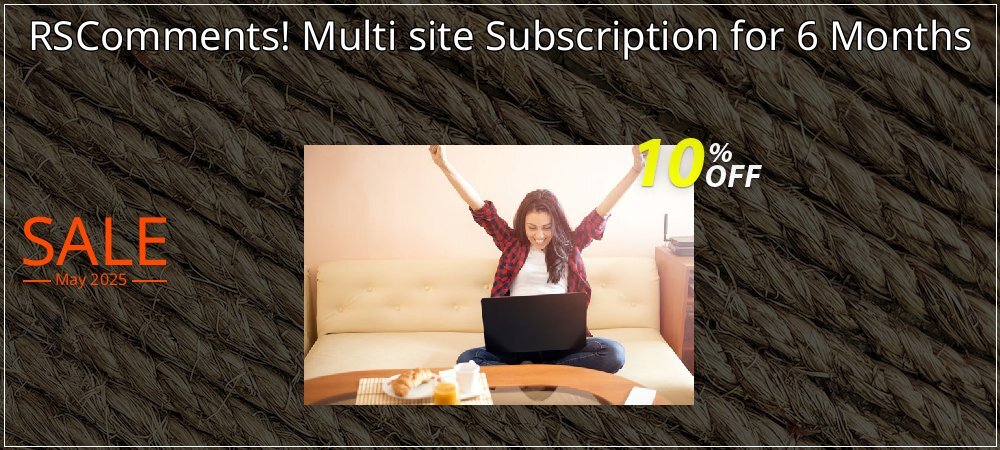 RSComments! Multi site Subscription for 6 Months coupon on National Loyalty Day offer