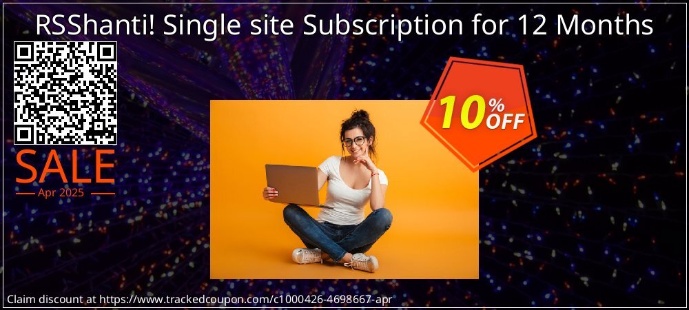 RSShanti! Single site Subscription for 12 Months coupon on April Fools Day super sale