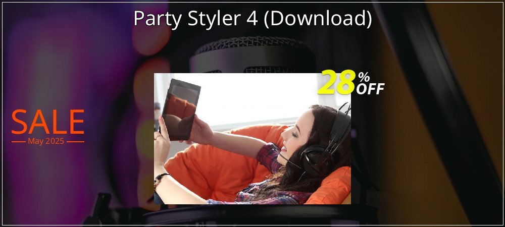 Party Styler 4 - Download  coupon on Tell a Lie Day super sale