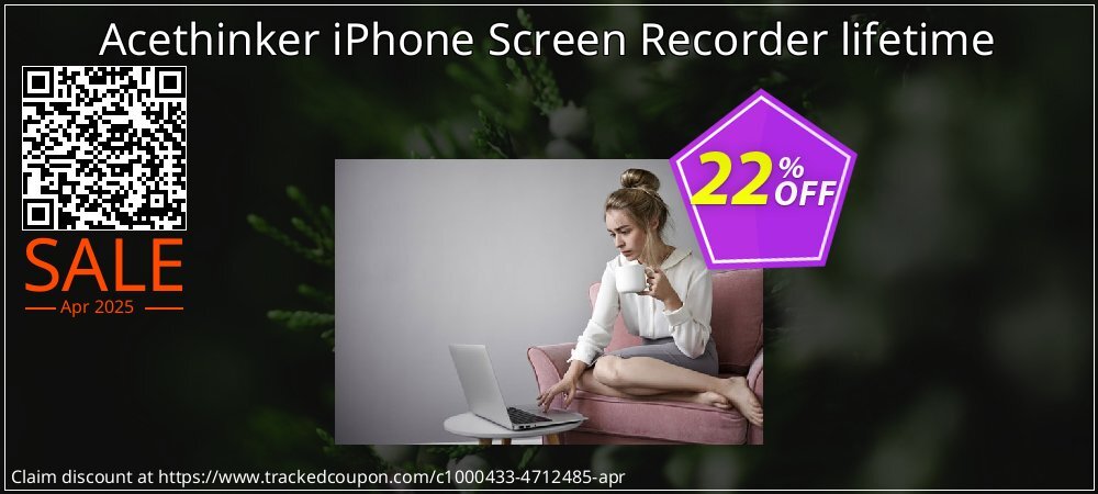 Acethinker iPhone Screen Recorder lifetime coupon on National Walking Day promotions