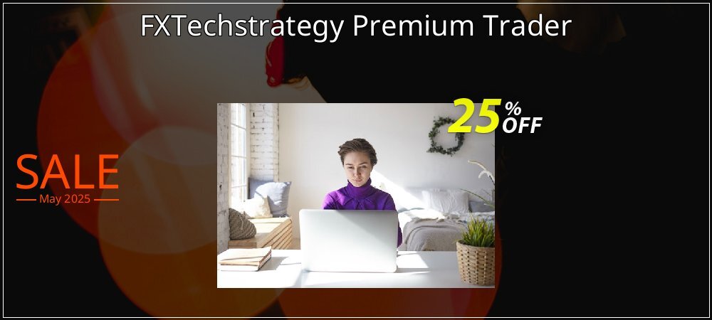 FXTechstrategy Premium Trader coupon on National Memo Day offering sales