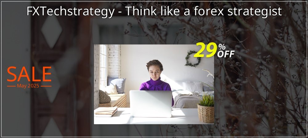 FXTechstrategy - Think like a forex strategist coupon on National Smile Day sales