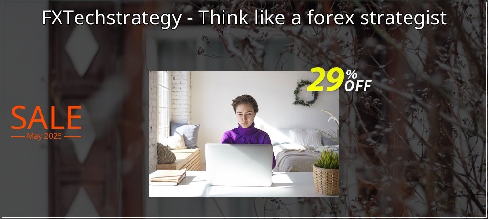 FXTechstrategy - Think like a forex strategist coupon on April Fools' Day discounts