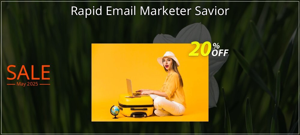Rapid Email Marketer Savior coupon on World Password Day offering sales