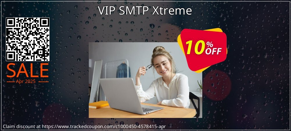 VIP SMTP Xtreme coupon on National Walking Day deals