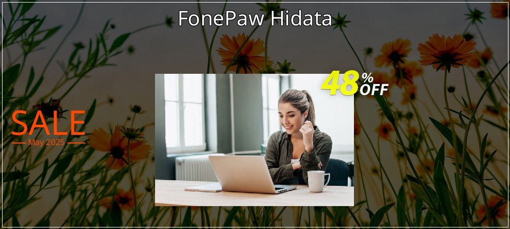 FonePaw Hidata coupon on Virtual Vacation Day discount