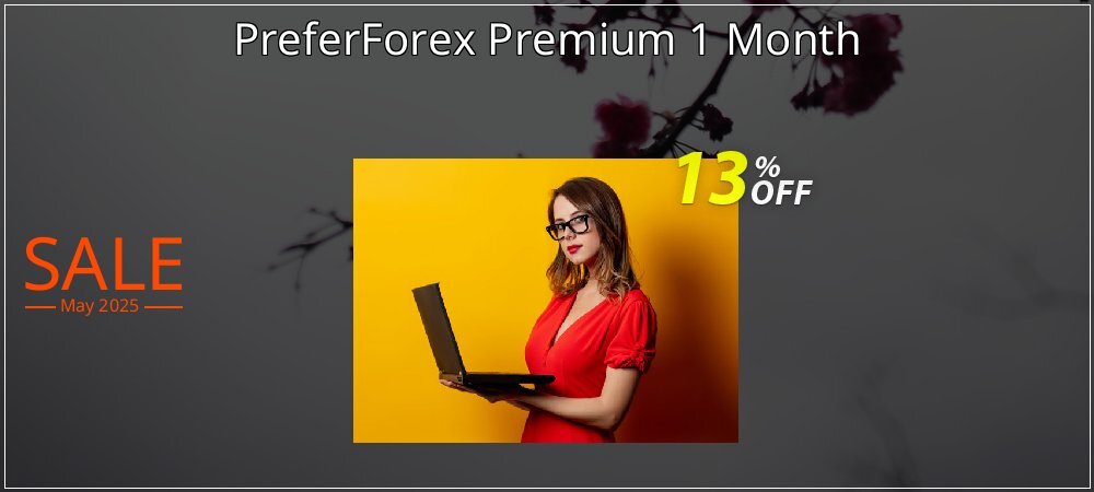 PreferForex Premium 1 Month coupon on National Loyalty Day discounts