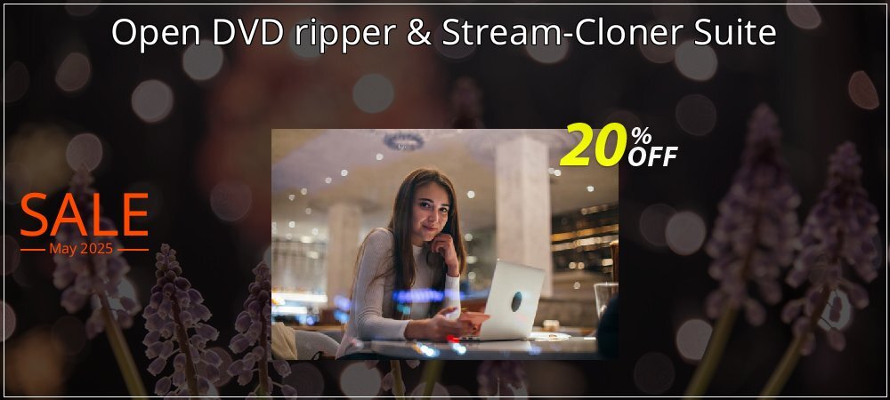 Open DVD ripper & Stream-Cloner Suite coupon on National Smile Day super sale