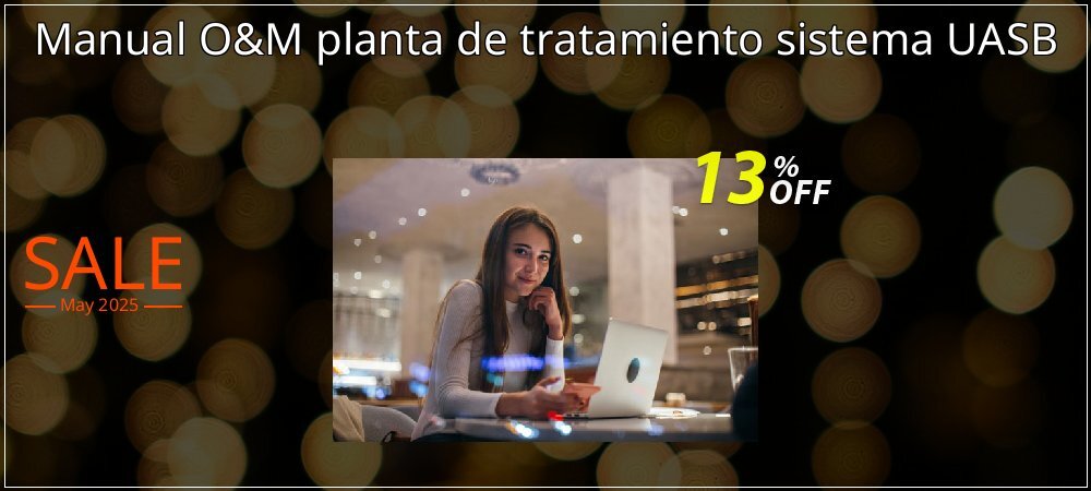 Manual O&M planta de tratamiento sistema UASB coupon on Graduation 2025 discount