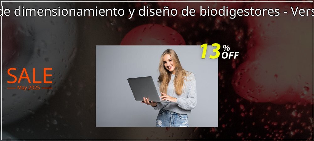 Manual de dimensionamiento y diseño de biodigestores - Version MAC coupon on April Fools' Day offering sales