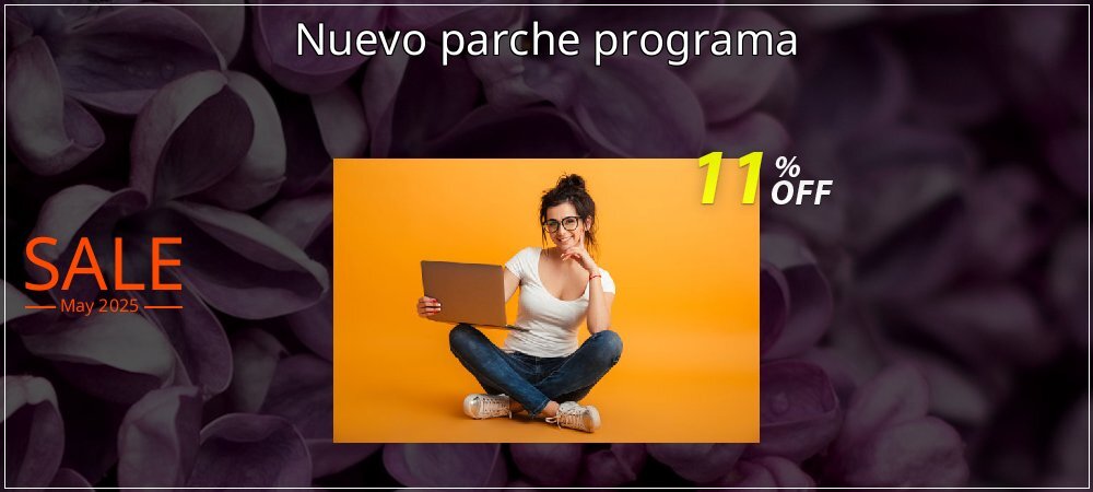 Nuevo parche programa coupon on National Memo Day sales