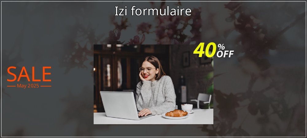 Izi formulaire coupon on National Smile Day super sale