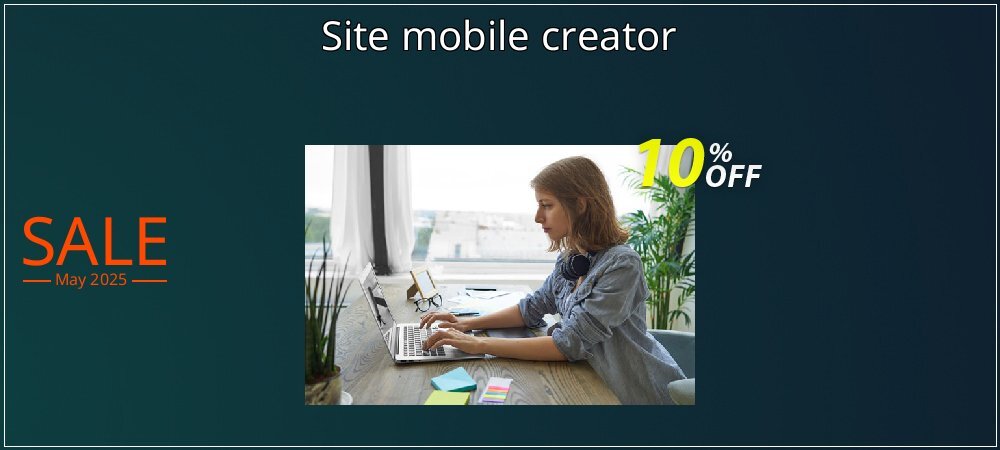 Site mobile creator coupon on World Party Day discounts