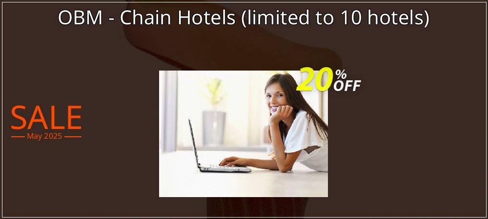 OBM - Chain Hotels - limited to 10 hotels  coupon on National Walking Day sales