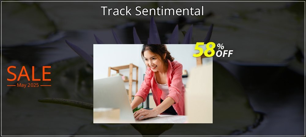 Track Sentimental coupon on World Party Day super sale