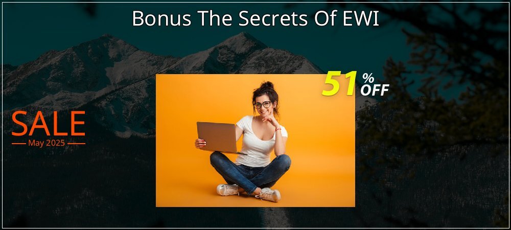 Bonus The Secrets Of EWI coupon on National Loyalty Day discount