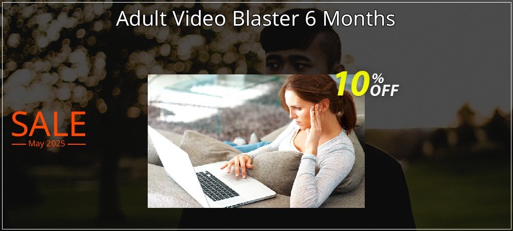 Adult Video Blaster 6 Months coupon on Mother's Day super sale