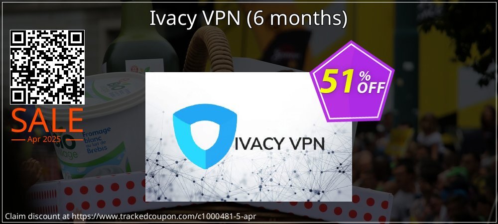 Ivacy VPN - 6 months  coupon on Mother Day offering discount