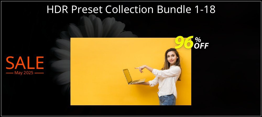 HDR Preset Collection Bundle 1-18 coupon on National Smile Day promotions