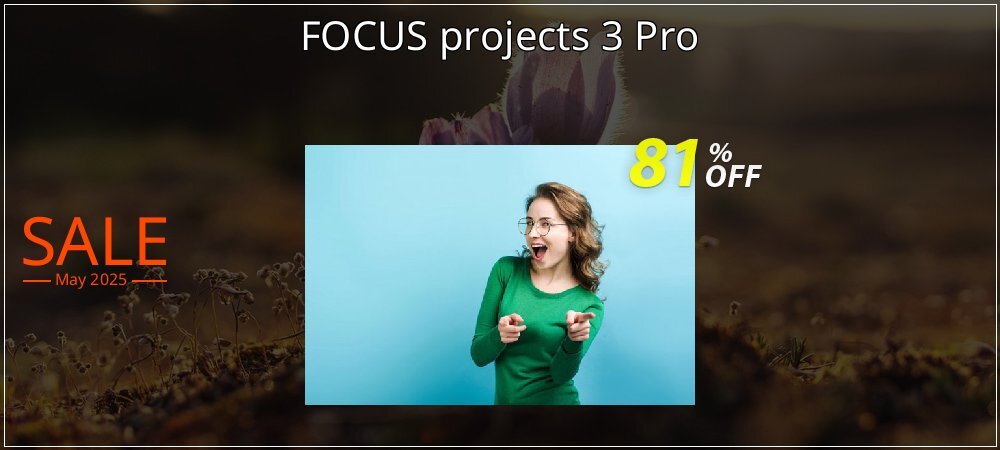 FOCUS projects 3 Pro coupon on April Fools Day discount