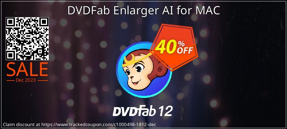 DVDFab Enlarger AI for MAC coupon on April Fools' Day sales