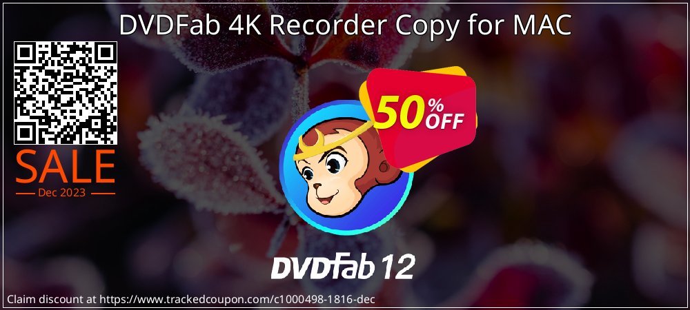 DVDFab 4K Recorder Copy for MAC coupon on World Party Day offering discount