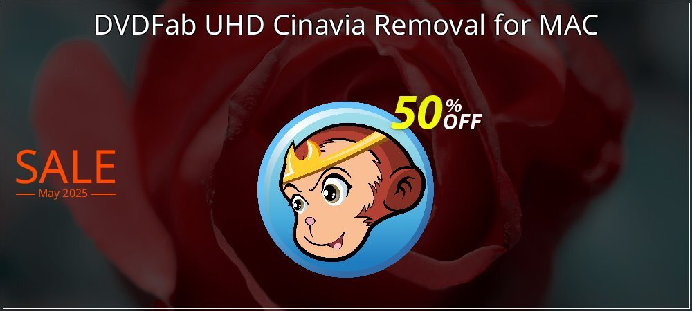 DVDFab UHD Cinavia Removal for MAC coupon on Earth Hour offering discount