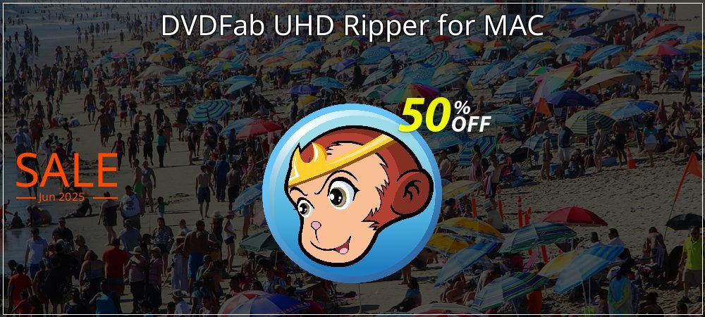 DVDFab UHD Ripper for MAC coupon on Working Day sales