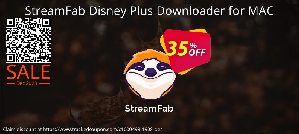 StreamFab Disney Plus Downloader for MAC coupon on Easter Day super sale