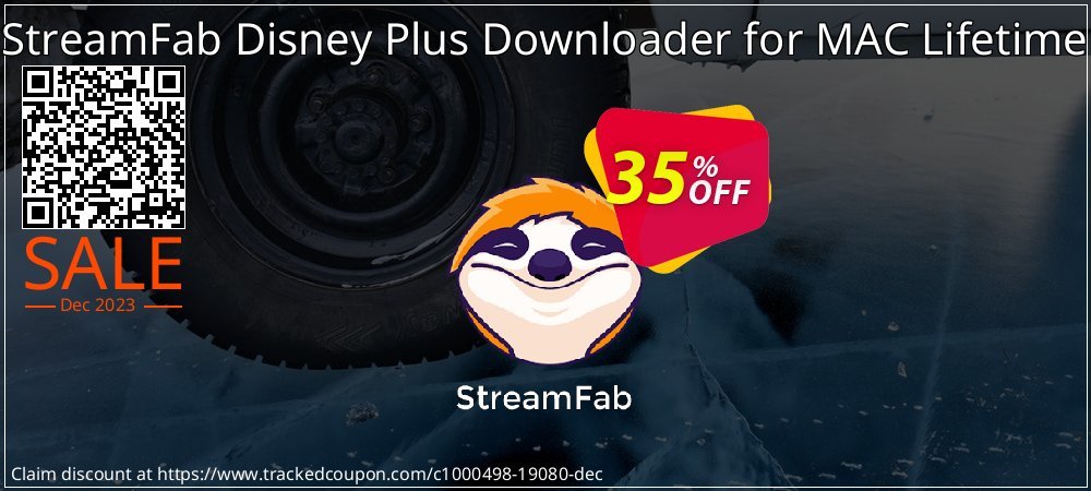 StreamFab Disney Plus Downloader for MAC Lifetime coupon on National Walking Day super sale