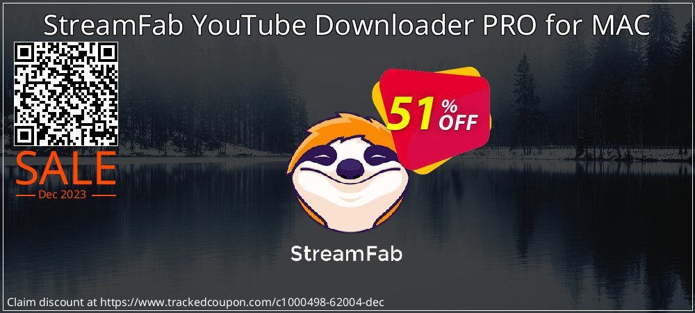 StreamFab YouTube Downloader PRO for MAC coupon on Earth Hour promotions
