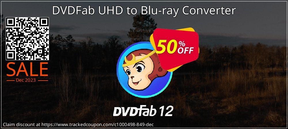 DVDFab UHD to Blu-ray Converter coupon on Tell a Lie Day sales