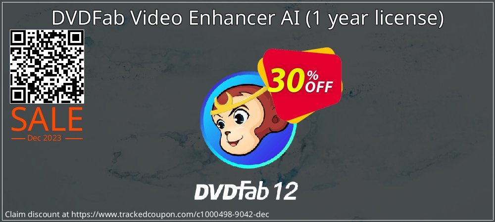 DVDFab Video Enhancer AI - 1 year license  coupon on Working Day offering discount