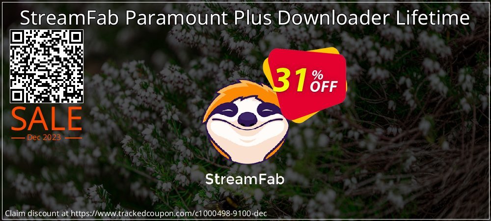 StreamFab Paramount Plus Downloader Lifetime coupon on National Walking Day discounts