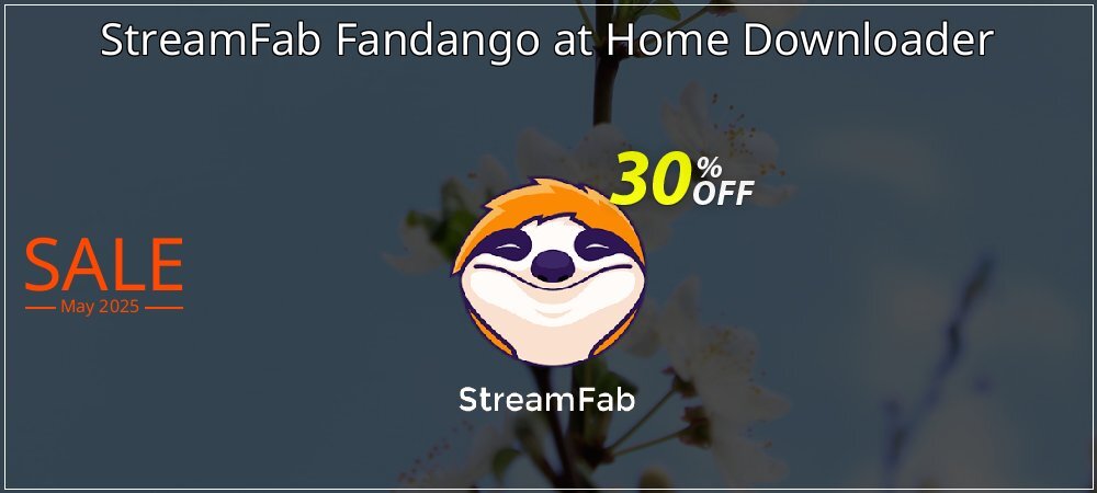 StreamFab Fandango at Home Downloader coupon on World Password Day deals