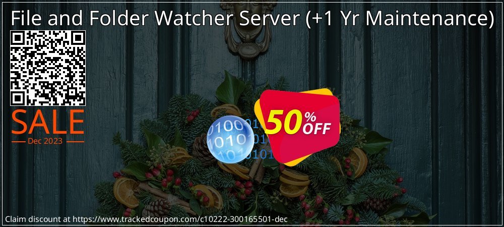 Get 50% OFF File and Folder Watcher Server (+1 Yr Maintenance) offering sales