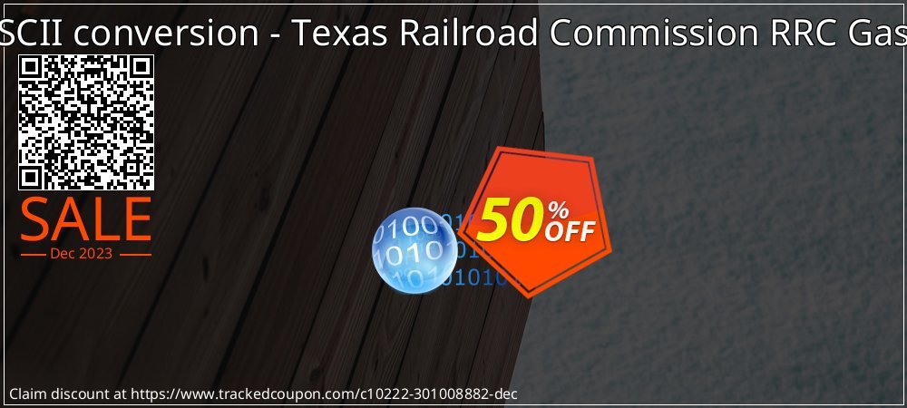 EBCDIC to ASCII conversion - Texas Railroad Commission RRC Gas Ledger Dist coupon on Work Like a Dog Day discounts