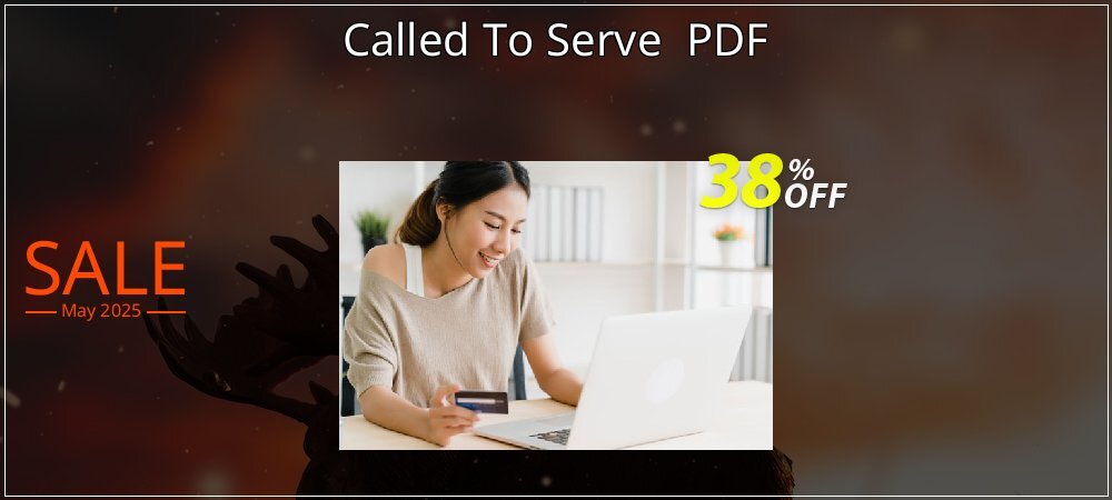 Called To Serve  PDF coupon on Easter Day offering sales