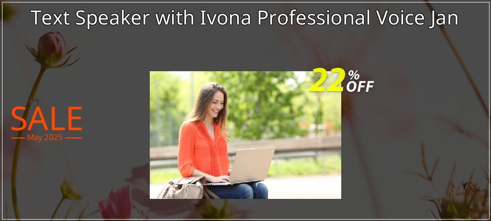 Text Speaker with Ivona Professional Voice Jan coupon on Constitution Memorial Day super sale