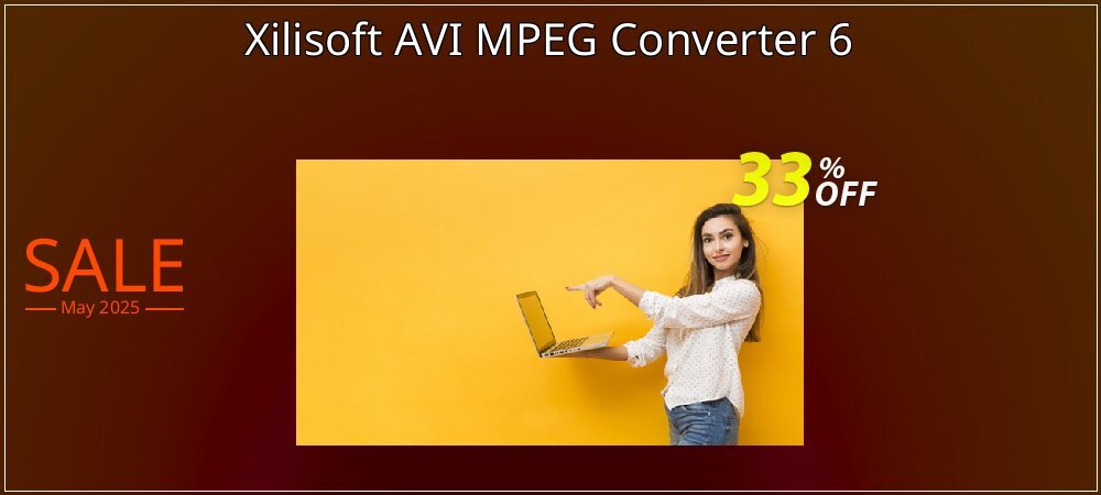 Xilisoft AVI MPEG Converter 6 coupon on Mother's Day promotions